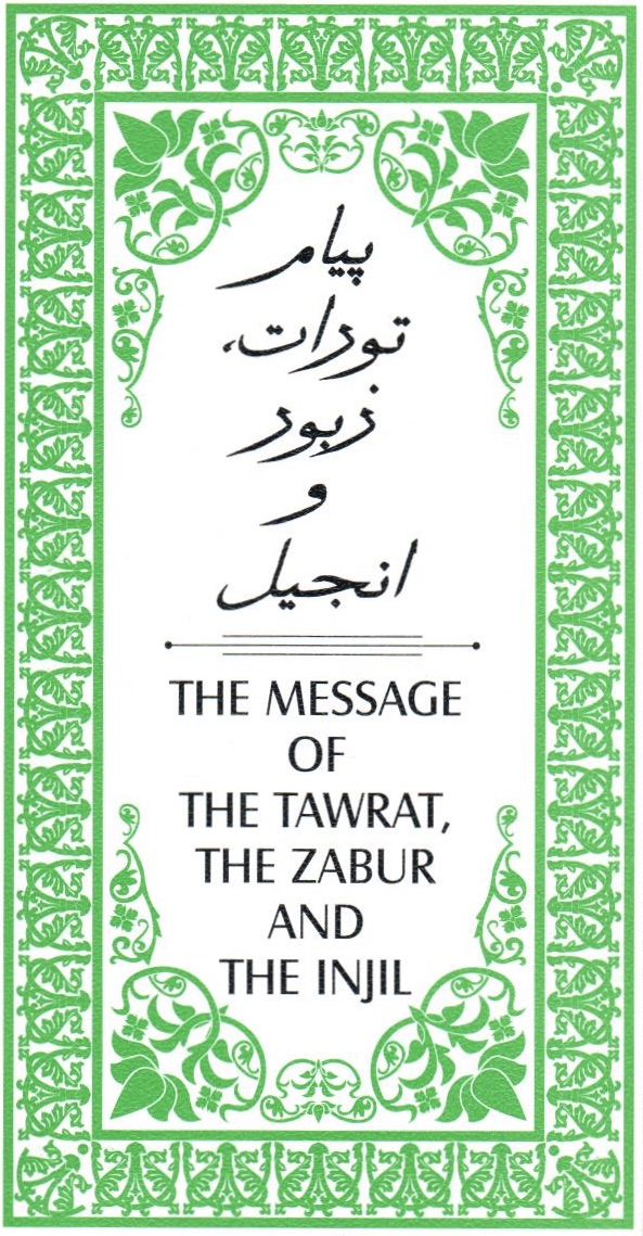 Message of the Tawrat, Zabur and Injil